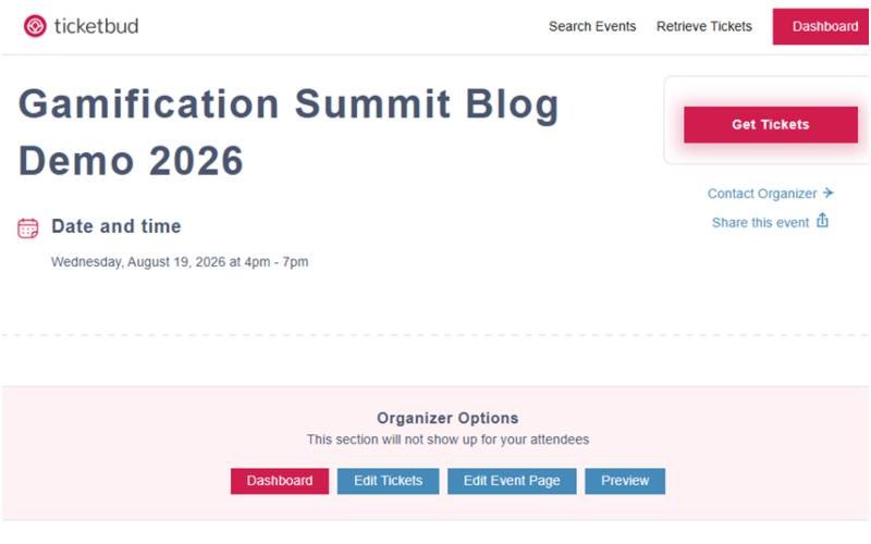 Published Ticketbud event page for Gamification Summit Blog Demo 2026 showing date and time details with a Get Tickets button.